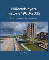 ”Hillerød fra 1980 - 2022”